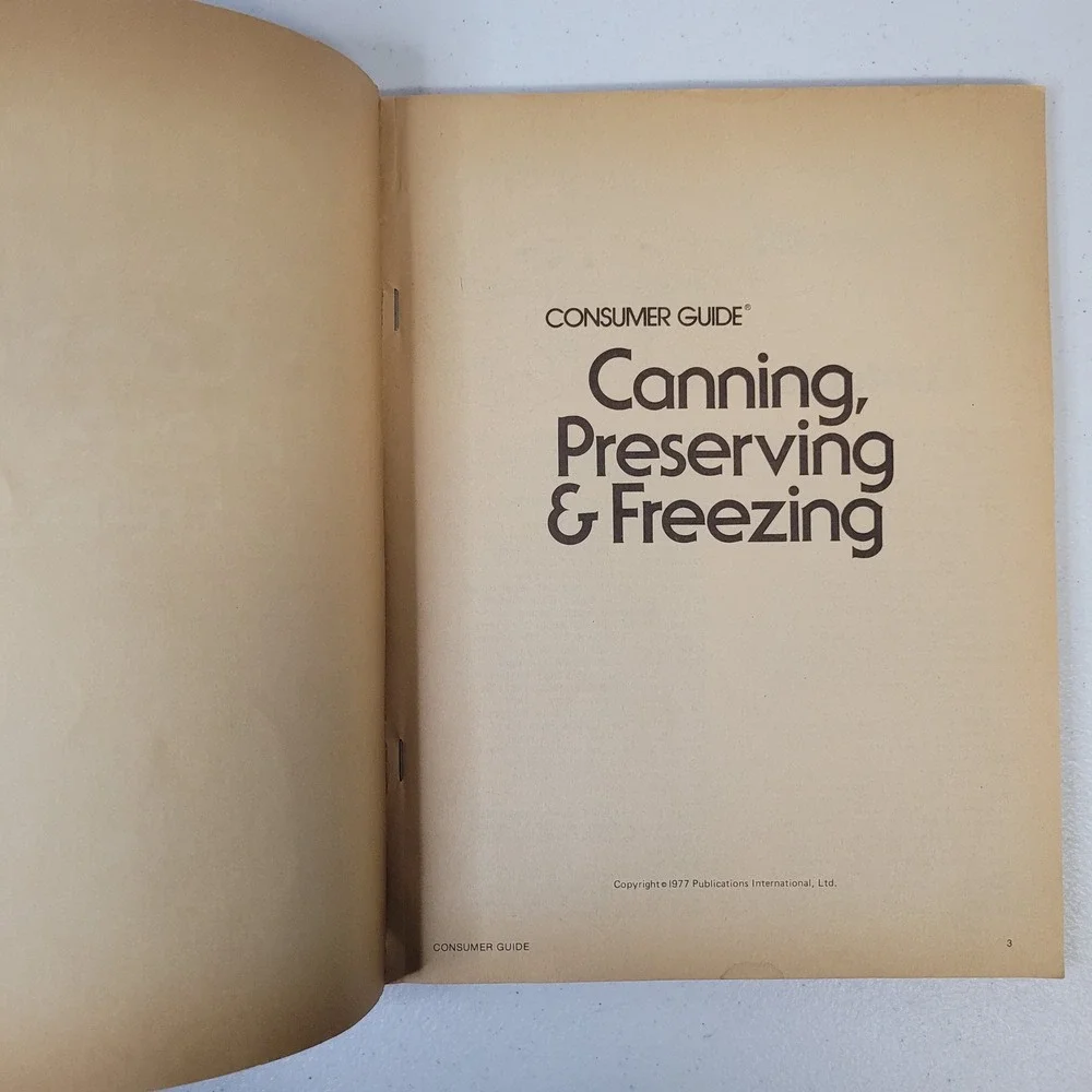 Consumer Guide‎ Canning Preserving Freezing 1977 Vintage Cookbook